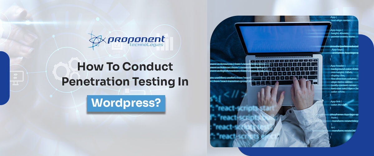 How-to-Conduct-Penetration-Testing-in-WordPress.jpg