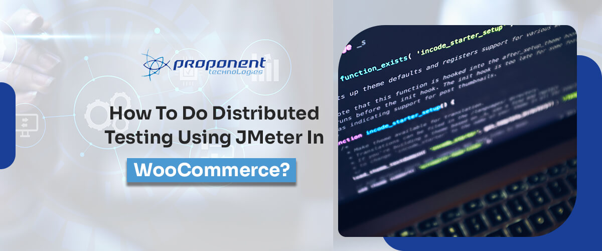 How-to-Do-Distributed-Testing-Using-JMeter-in-WooCommerce.jpg