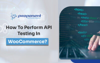 How to Perform API Testing in WooCommerce?