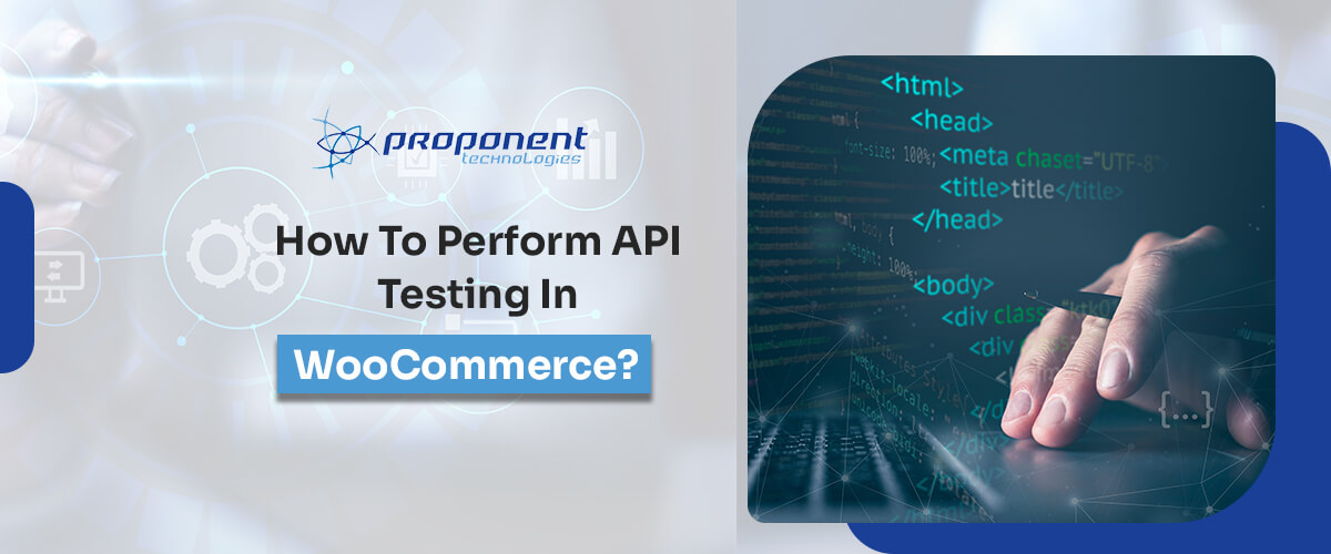 How-to-Perform-API-Testing-in-WooCommerce.jpg