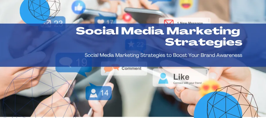 Social Media Marketing Strategies