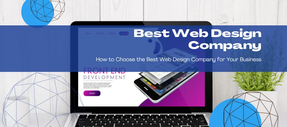 Web design company for your business