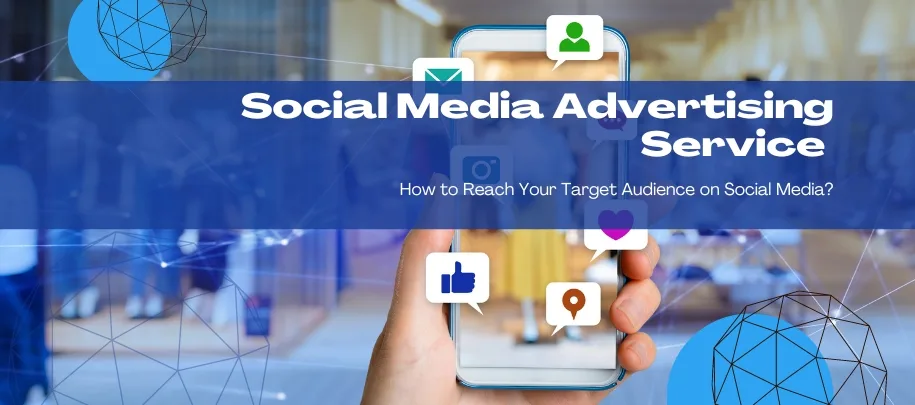 Social Media Advertising Service